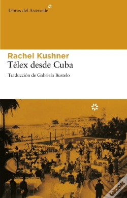 Capa do artigo Télex Desde Cuba