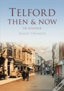 Capa do artigo Telford Then & Now