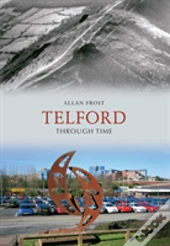 Telford Through Time