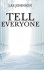Tell Everyone - Preview