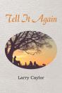 Tell It Again - Preview