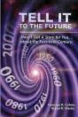 Tell It To The Future - Preview