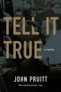 Tell It True - Preview