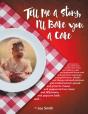 Tell Me A Story, I'Ll Bake You A Cake - Preview