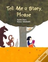 Tell Me A Story, Please