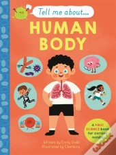 Tell Me About: The Human Body