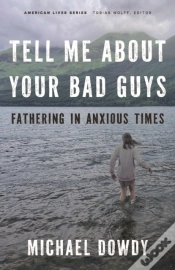 Capa do artigo Tell Me About Your Bad Guys