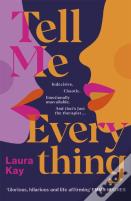 Tell Me Everything