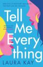 Tell Me Everything - Preview