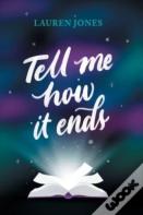 Tell Me How It Ends