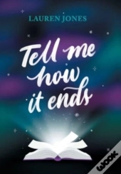 Tell Me How It Ends