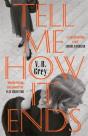 Tell Me How It Ends - Preview