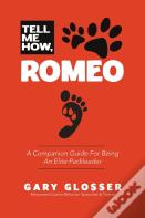 Tell Me How, Romeo