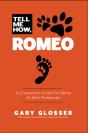 Tell Me How, Romeo - Preview