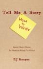 Tell Me <How To Write> A Story - Preview