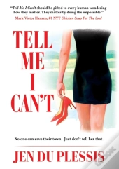 Tell Me I Can'T