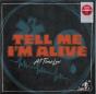 Tell Me I'm Alive - CD - Preview