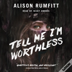 Capa do artigo Tell Me I'M Worthless