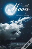 Tell Me, Moon