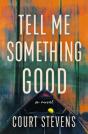 Tell Me Something Good - Preview