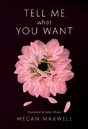 Tell Me What You Want - Preview