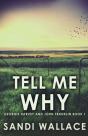 Tell Me Why - Preview