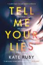 Tell Me Your Lies - Preview