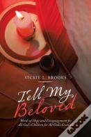 Tell My Beloved