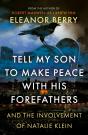 Tell My Son To Make Peace With His Forefathers - Preview