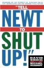 Tell Newt To Shut Up - Preview