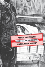 Tell The Truth Until They Bleed - Preview