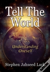 Tell The World