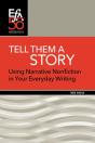 Tell Them A Story: Using Narrative Nonfi - Preview