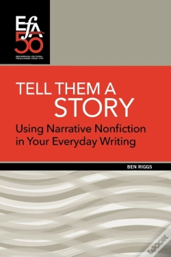 Capa do artigo Tell Them A Story: Using Narrative Nonfi