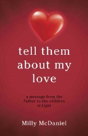 Tell Them About My Love - Preview