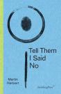 Tell Them I Said No - Preview