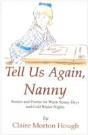 Tell Us Again, Nanny - Preview