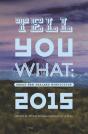 Tell You What - Preview