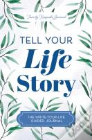 Tell Your Life Story