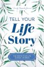 Tell Your Life Story - Preview