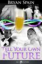 Tell Your Own Future - Preview