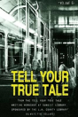Tell Your True Tale - Preview