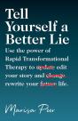 Tell Yourself A Better Lie - Preview