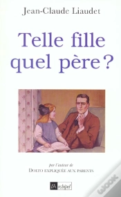 Capa do artigo Telle Fille, Quel Père ?