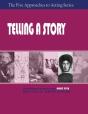 Telling A Story, Part Five Of The Five Approaches To Acting Series - Preview
