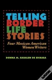 Telling Border Life Stories