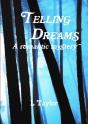 Telling Dreams - Preview