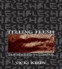 Telling Flesh - Preview