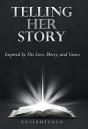 Telling Her Story - Preview
