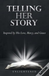 Telling Her Story